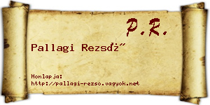 Pallagi Rezső névjegykártya